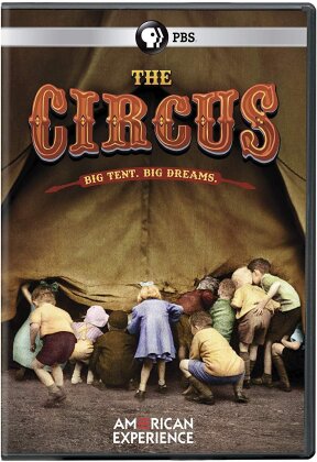 The Circus - Big Tent. Big Dreams. (American Experience, 2 DVDs)