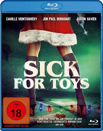 Sick for Toys (2018)