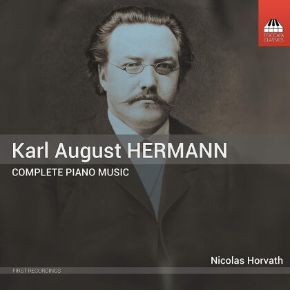 Karl August Hermann (1851-1909) & Nicolas Horvath - Sämtliche Klavierwerke - Complete Piano Music