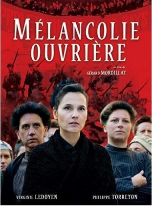 Mélancolie ouvrière (2018) (DVD + CD)