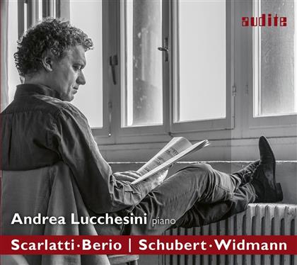 Domenico Scarlatti (1685-1757), Luciano Berio (1925-2003), Franz Schubert (1797-1828) & Andrea Lucchesini - Andrea Lucchesini Spielt - Scarlatti, Berio, Schubert & Widmann