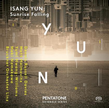 Isang Yun, Dennis Russell Davies & Matt Haimovitz - Sunrise Falling (Hybrid SACD)