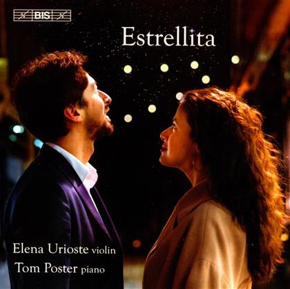 Elena Urioste & Tom Poster - Estrellita (Hybrid SACD)