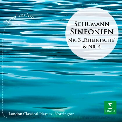 Robert Schumann (1810-1856), Roger Norrington & London Classical Players - Symphonie Nr. 3 "Rheinische" & Symphonie Nr. 4