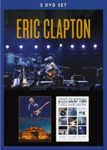 Eric Clapton - Slowhand At 70 / Planes Trains & Eric (2 DVD)
