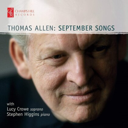 Thomas Allen, Lucy Crowe & Stephen Higgins - September Songs