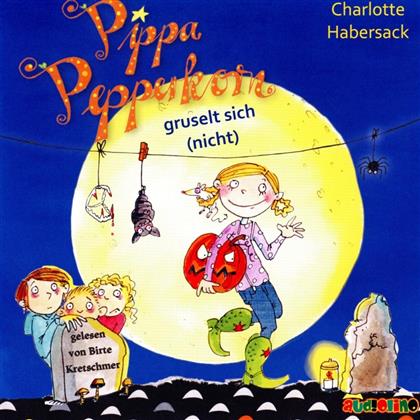 Birte Kretschmer & Charlotte Habersack - Pippa Pepperkorn Gruselt Sich (nicht)