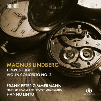 Hannu Lintu, Frank Peter Zimmermann & Magnus Lindberg - Tempus Fugit/Violin Concerto 2 (SACD)