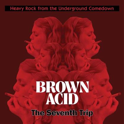 Brown Acid - The 7th Trip (LP)