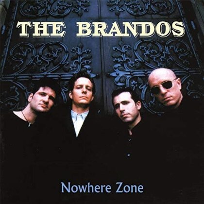 The Brandos - Nowhere Zone (2018 Reissue, LP)