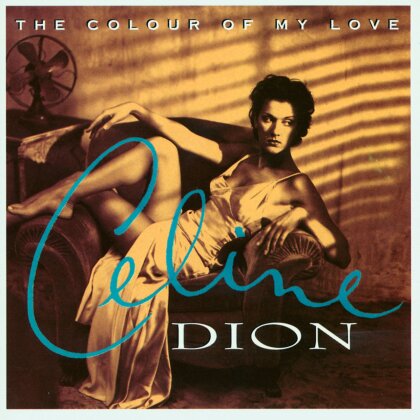 Celine Dion - Colour Of My Love (2018 Reissue, 25th Anniversary Edition, Turquoise Vinyl, 2 LPs)