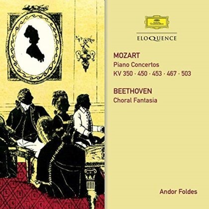 Wolfgang Amadeus Mozart (1756-1791), Ludwig van Beethoven (1770-1827) & Andor Foldes - Klavierkonzerte KV 350, 450, 453, 467, 503 & Choralfantasie (2 CDs)