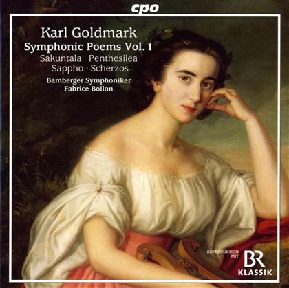 Karl Goldmark (1830-1915), Fabrice Bollon & Bamberger Symphoniker - Symphonische Dichtungen Vol.1