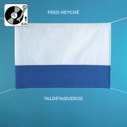 Fred Neyché - Valdevaqueros (LP)