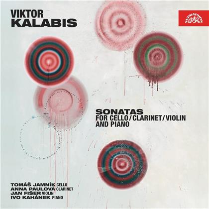 Viktor Kalabis (1923-2006), Anna Paulova, Jan Fiser, Tomas (Violoncello) Jamnik & Ivo Kahanek - Sonatas - Kammermusik