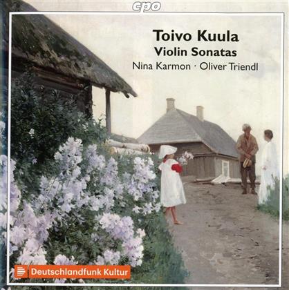 Toivo Kuula (1883-1918), Nina Karmon & Oliver Triendl - Violin Sonatas / Sonaten Für Violine & Klavier