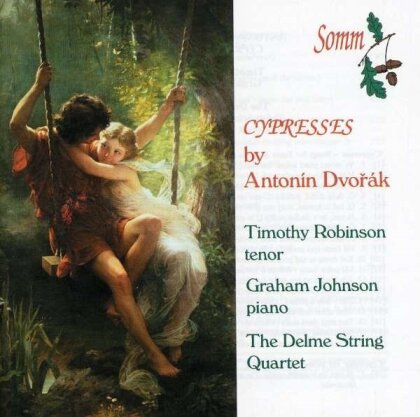 Delme String Quartet, Antonin Dvorák (1841-1904), Timothy Robinson & Graham Johnson - Cypresses - Zypressen Für Streichquartett & Für Tenor Und Klavier