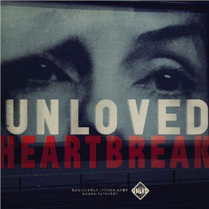 Unloved - Heartbreak