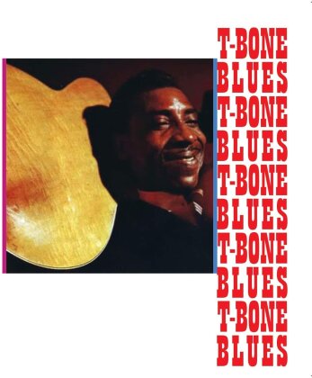 T-Bone Walker - T-Bone Blues (Hallmark Edition, 2018 Reissue)