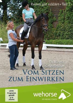 Reiten gut erklärt - Teil 7 - Vom Sitzen zum Einwirken (Wehorse)