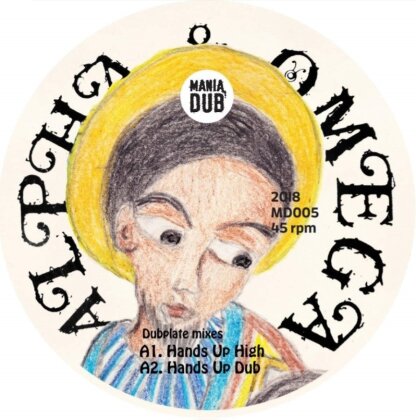 Alpha & Omega - Hands Up High / Rootical Du (7" Single)