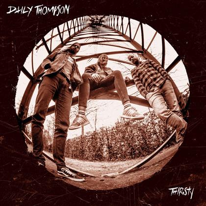 Daily Thompson - Thirsty (Gatefold, 2 LPs)