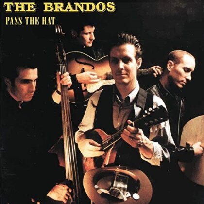 The Brandos - Pass The Hat (2018 Reissue, LP)