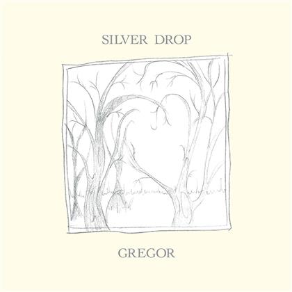 Gregor - Silver Drop (LP)