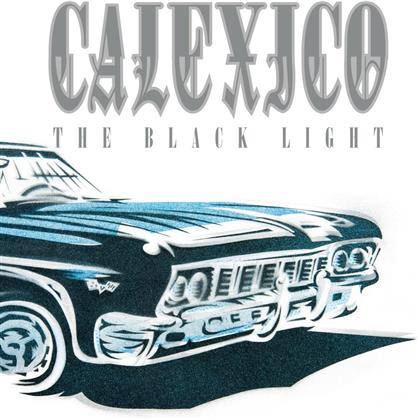 Calexico - Black Light (20th Anniversary Edition, 2 LPs)