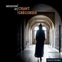 Gregorian Chant - Initiation Au Chant Gregorien