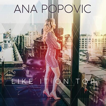 Ana Popovic - Like It On Top (Japan Edition)
