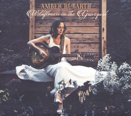 Amber Rubarth - Wildflowers In The Graveyard (LP)