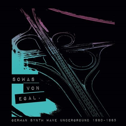 Sowas Von Egal - German Synth Wave Underground 1980-1985 (LP)