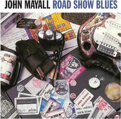 John Mayall - Road Show Blues (Not Now Records, 2018 Reissue, LP)