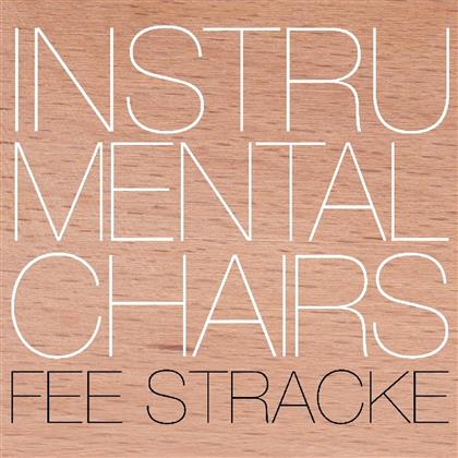 Fee Stracke - Instrumental Chairs