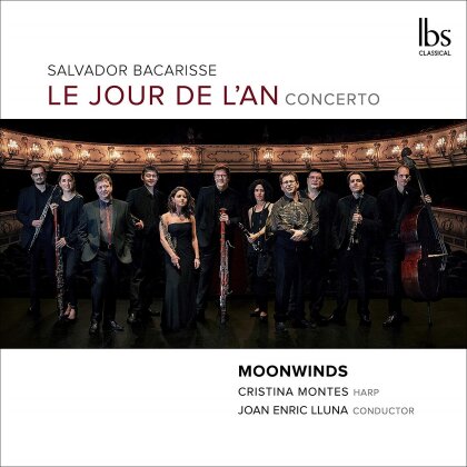 Jesus Bal Y Gay (1905-1993), Salvador Bacarisse (1898-1963), Joan Enric Lluna, Cristina Montes & Moonwinds - Le Jour De L'An