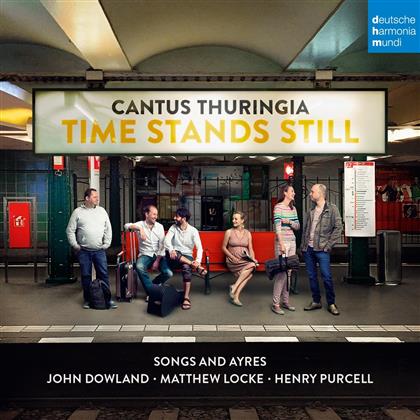 Cantus Thuringia - Time Stands Still - Songs & Ayres
