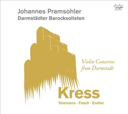 Johannes Prahmsohler & Darmstaedter Barocksolisten - Violinkonzerte Aus Darmstadt