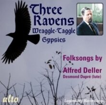 Alfred Deller & Desmond Dupré - Three Ravens / Folksongs By Alfred Deller (2 Lps To 1Cd) - Wraggle-Taggle Gypsies