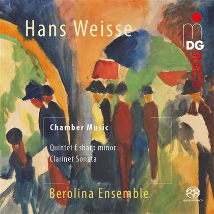 Friederike Roth, Hans Weisse & Berolina Ensemble - Chamber Music (Hybrid SACD)