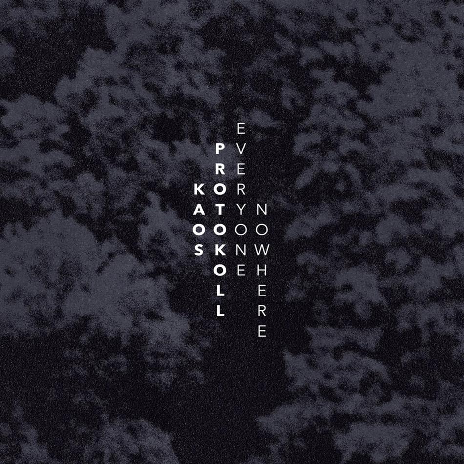 Kaos Protokoll - Everyone Nowhere LP