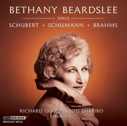 Franz Schubert (1797-1828), Robert Schumann (1810-1856), Johannes Brahms (1833-1897), Bethany Beardslee, … - Bethany Beardslee Sings