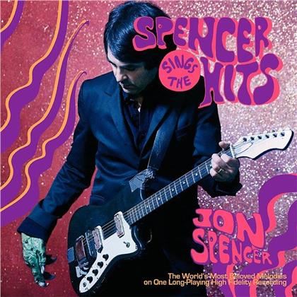 Jon Spencer - Spencer Sings The Hits! (LP)