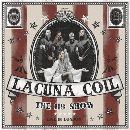 Lacuna Coil - The 119 Show - Live In London (3 CDs)