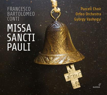 Francesco Bartolomeo Conti (1681/2-1732), György Vashegyi, Orfeo Orchestra & Purcell Choir - Missa Sancti Pauli
