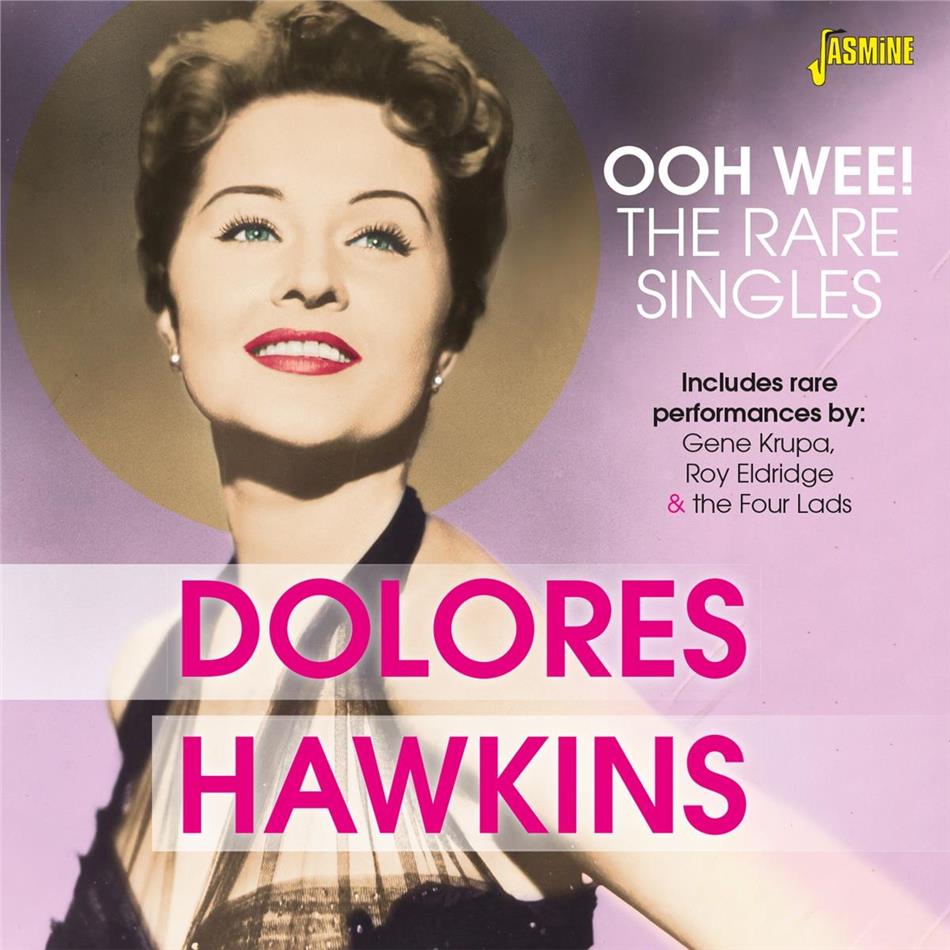 Dolores Hawkins - Ooh Wee! - The Rare Singles 2 CD