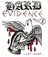 Hard Evidence - Last Gasp (12" Maxi)