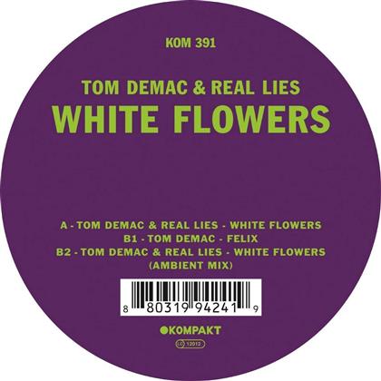 Tom Demac & Real Lies - White Flowers (12" Maxi)
