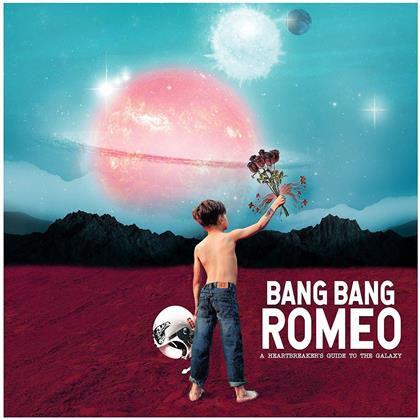 Bang Bang Romeo - A Heartbreakers Guide To The Galaxy (LP)