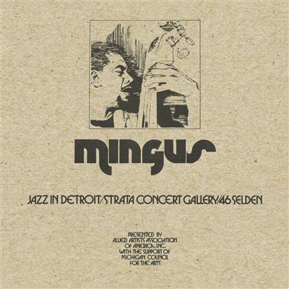 Charles Mingus - Jazz in Detroit / Strata Concert Gallery / 46 Selden (5 CDs)